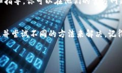 在使用TP Wallet进行买币或